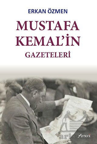 Mustafa Kemal'in Gazeteleri