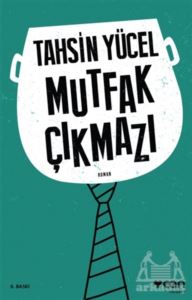 Mutfak Çıkmazı