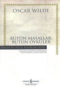 Mutlu Prens; Bütün Masallar, Bütün Öyküler