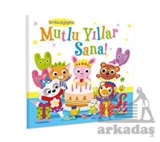 Mutlu Yıllar Sana - Kişiselleştirilebilir Bir Kitap