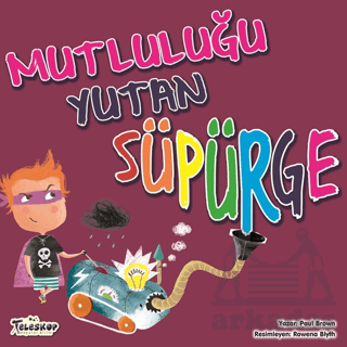 Mutluluğu Yutan Süpürge - Thumbnail