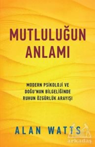 Mutluluğun Anlamı