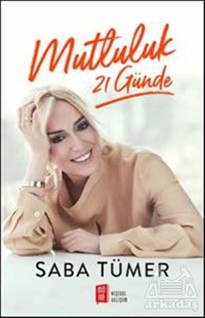 Mutluluk 21 Günde