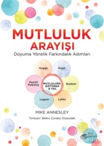 Mutluluk Arayışı