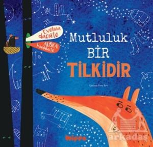 Mutluluk Bir Tilkidir - Thumbnail