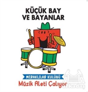 Müzik Aleti Çalıyor - Küçük Bay Ve Bayanlar