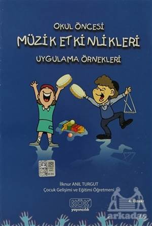 Müzik Etkinlikleri (Okul Öncesinde)