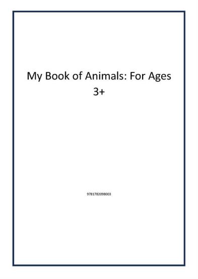 My Book of Animals: For Ages 3+