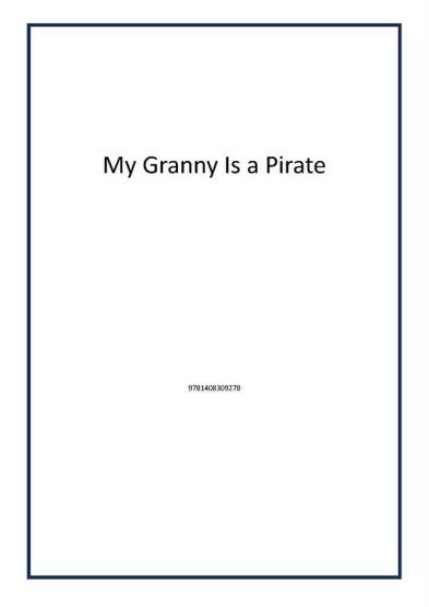 My Granny Is a Pirate