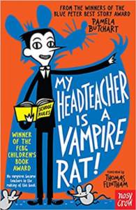 My Headteacher Is A Vampire Rat (Baby Aliens)