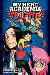 My Hero Academia: Vigilantes, Vol. 3 : 3