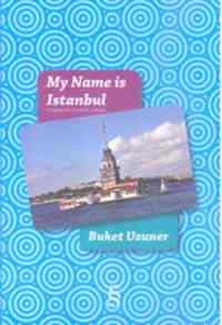 My Name Is Istanbul