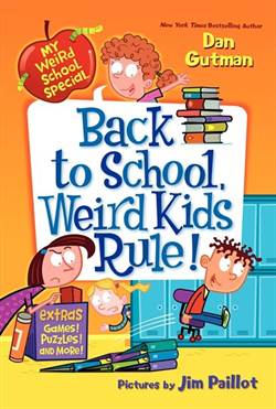 My Weird School Special: Back To School, Weird Kids Rule!