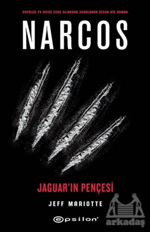 Narcos - Jaguar'ın Pençesi