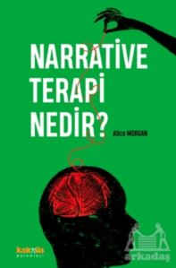 Narrative Terapi Nedir?