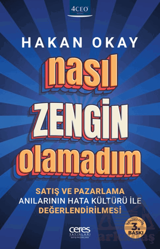 Nasıl Zengin Olamadım?