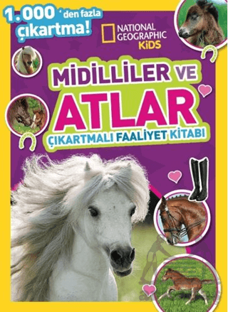 National Geographic Kids Midilliler Ve Atlar Çıkartmalı Faaliyet Kitabı - Thumbnail