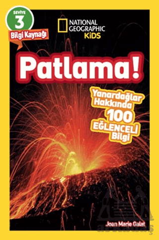 National Geographic Kids Okuma Serisi Seviye 3 - Patlama - Thumbnail