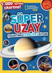 National Geographic Kids - Süper Uzay Çıkartmalı Faaliyet Kitabı