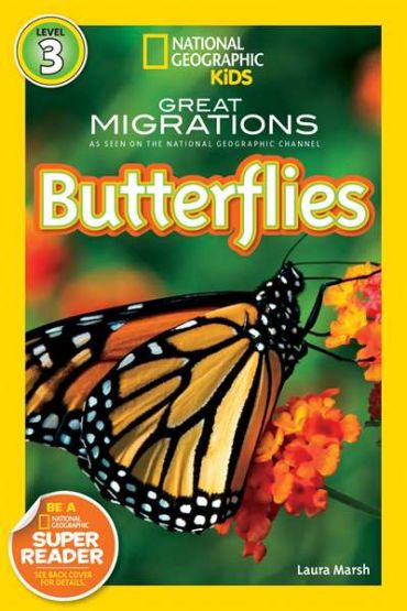 National Geographic Readers: Great Migrations Butterflies