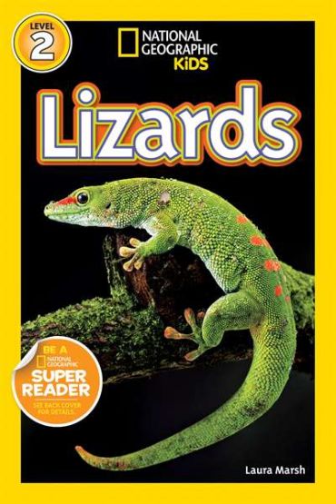 National Geographic Readers: Lizards