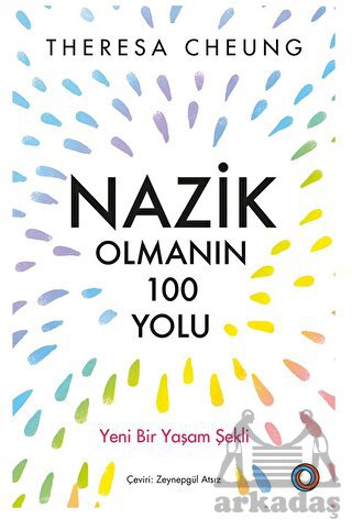 Nazik Olmanın 100 Yolu