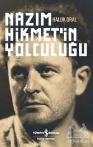 Nazım Hikmet'in Yolculuğu