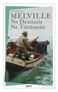 Ne Denizsiz Ne Tütünsüz