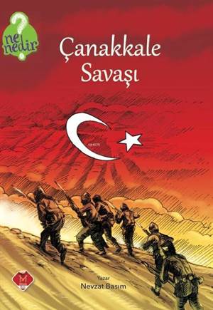 Ne Nedir Serisi - Çanakkale Savaşı