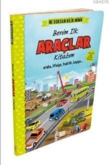 Ne Sorsan Bilir Minik - Araçlar