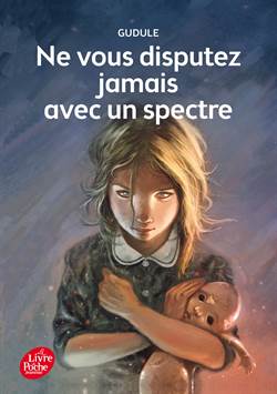 Ne Vous Disputez Jamais Avec Un Spectre