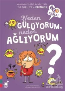 Neden Gu¨lu¨yorum, Neden Ağlıyorum? - 123 Başla Serisi