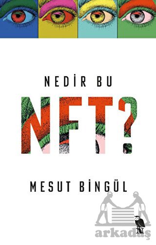 Nedir Bu NFT?