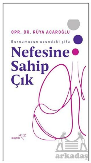 Nefesine Sahip Çık