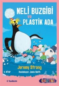 Neli Buzgibi Ve Plastik Ada 3.Kitap