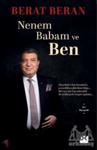 Nenem Babam Ve Ben