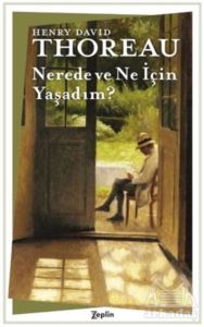 Nerede Ve Ne İçin Yaşadım?