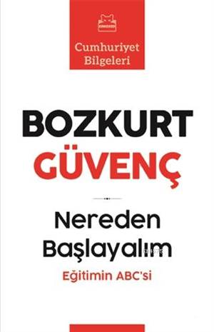 Nereden Başlayalım; Eğitimin Abc'si