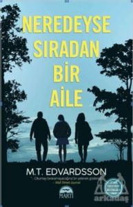 Neredeyse Sıradan Bir Aile