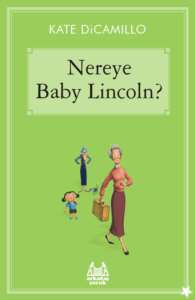 Nereye Baby Lincoln?