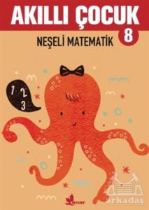 Neşeli Matematik - Akıllı Çocuk 8