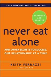 Never Eat Alone, Expanded And Updated