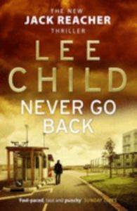 Never Go Back (Jack Reacher 18)