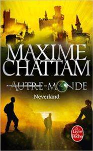 Neverland (Autre-monde 6)