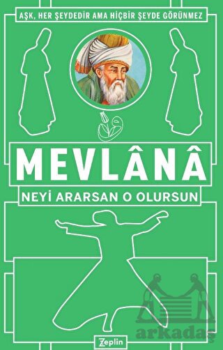 Neyi Ararsan O Olursun