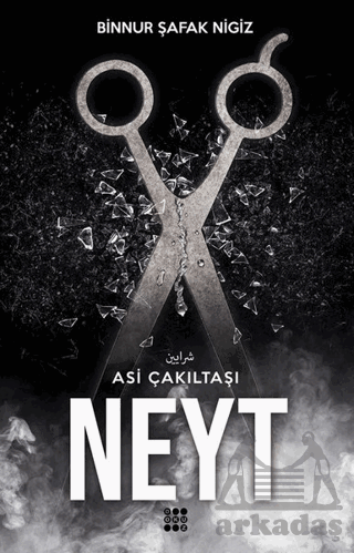 Neyt - Asi Çakıltaşı Serisi 3