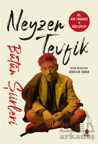 Neyzen Tevfik Bütün Şiirleri