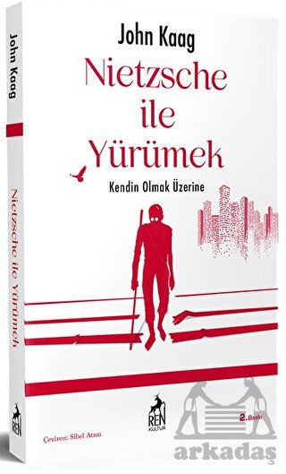 Nietzsche İle Yürümek