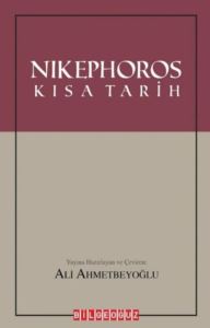 Nikephoros-Kısa Tarih