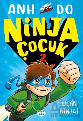 Ninja Çocuk 2 - Uçan Ninja!